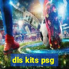 dls kits psg